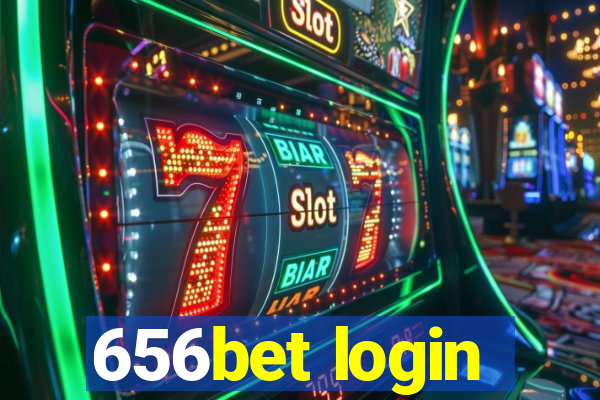 656bet login